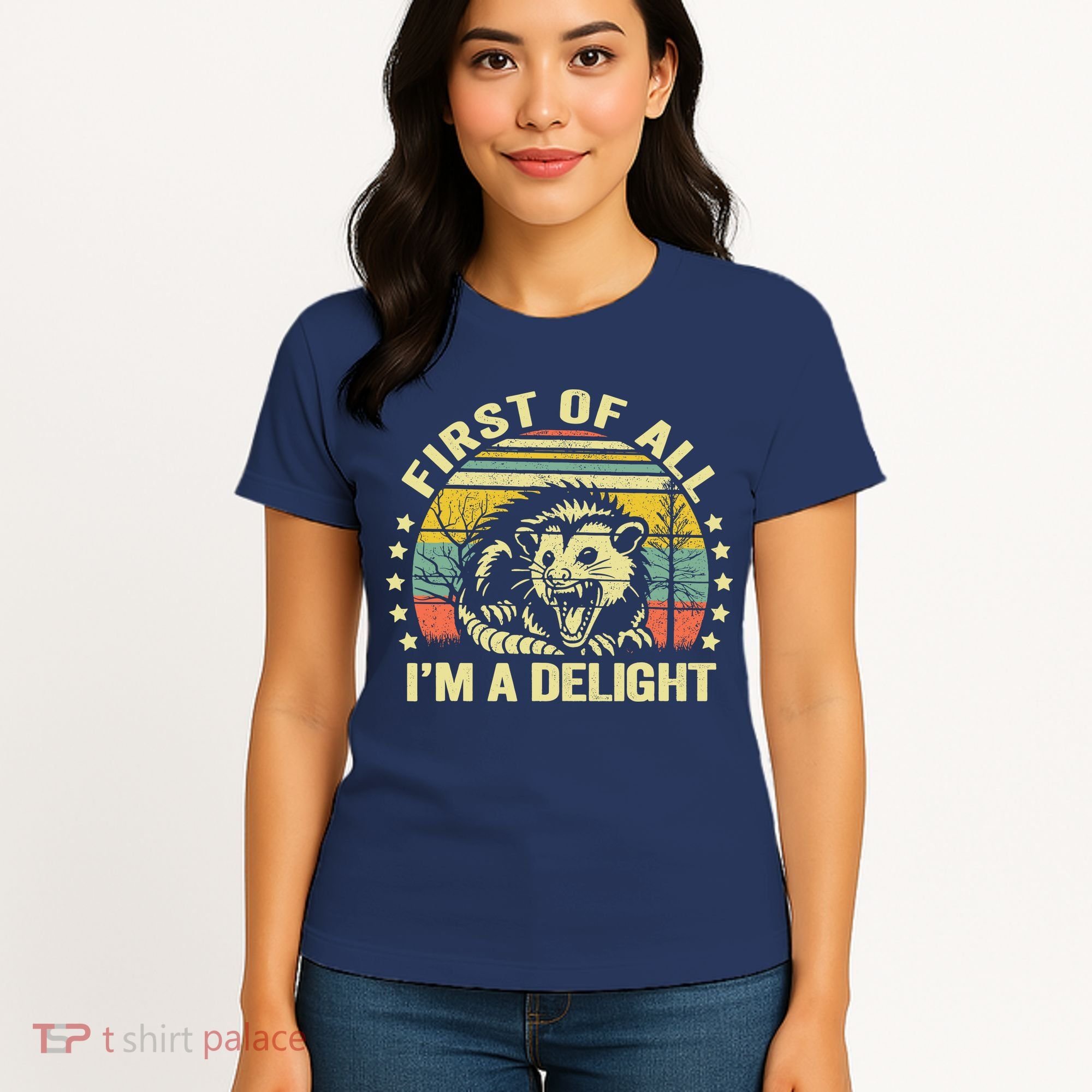 Opossum Possum First Of All IM A Delight Sarcastic Angry Women's T-Shirt