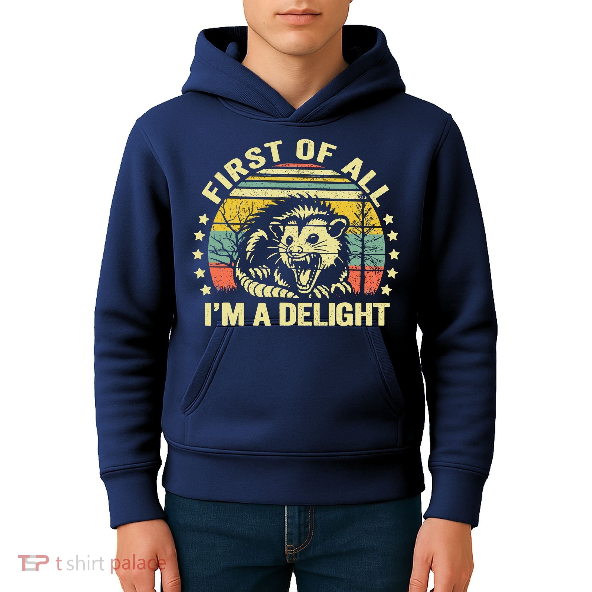 Opossum Possum First Of All IM A Delight Sarcastic Angry Kids Hoodie