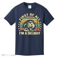Opossum Possum First Of All IM A Delight Sarcastic Angry Kids T-Shirt thumb 0