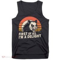 Opossum Possum First Of All IM A Delight Sarcastic Angry Tank Top thumb 0