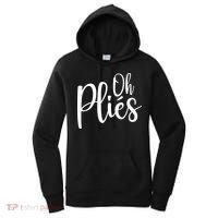 Oh Plies Funny Ballet Dance Instructor Women's Hoodie thumb 0