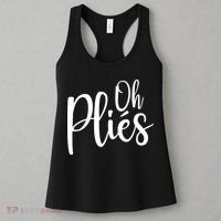 Oh Plies Funny Ballet Dance Instructor Women's Tank Top thumb 3