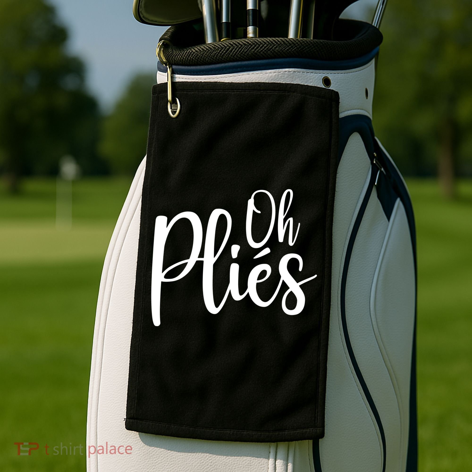 Oh Plies Funny Ballet Dance Instructor Golf Towel