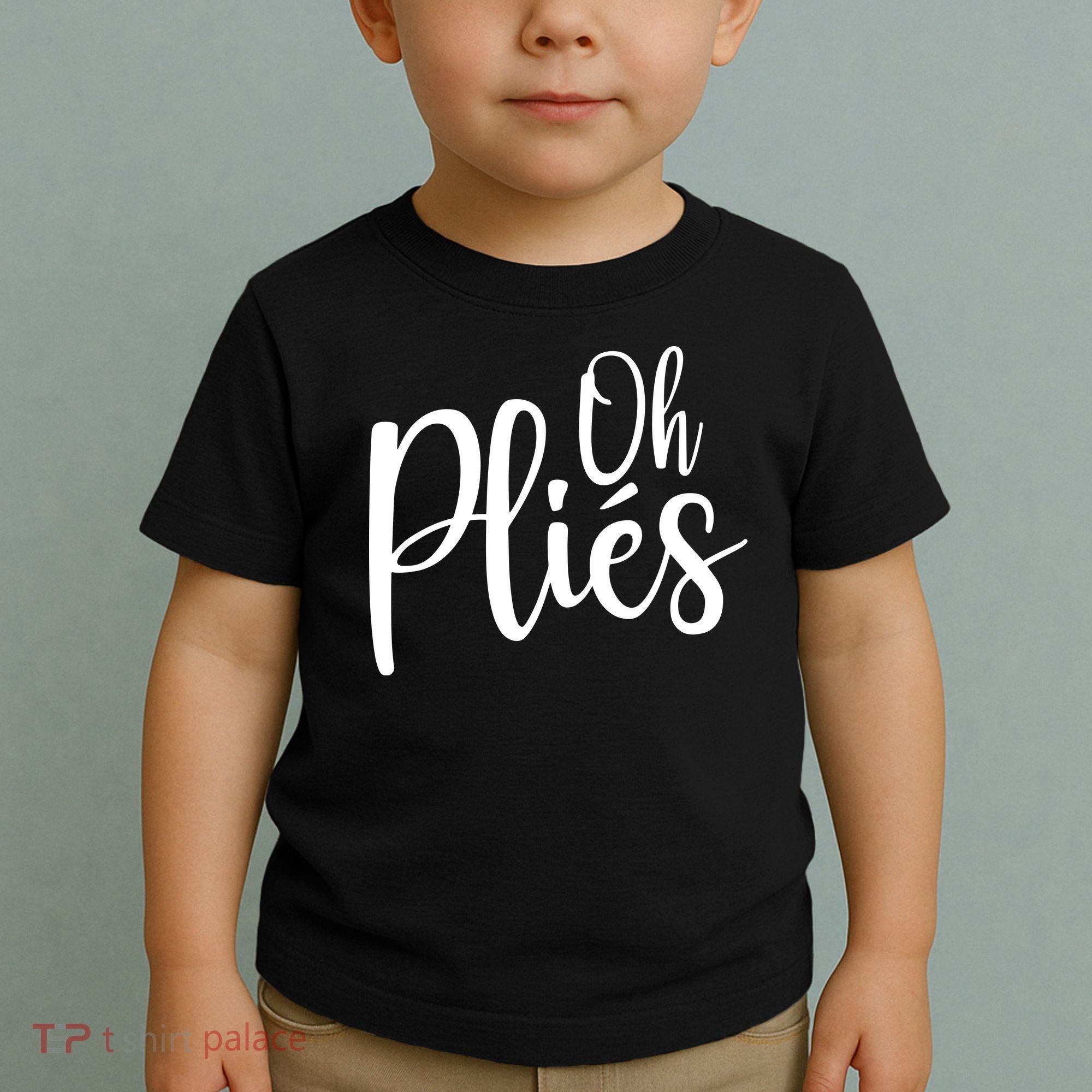 Oh Plies Funny Ballet Dance Instructor Toddler T-Shirt