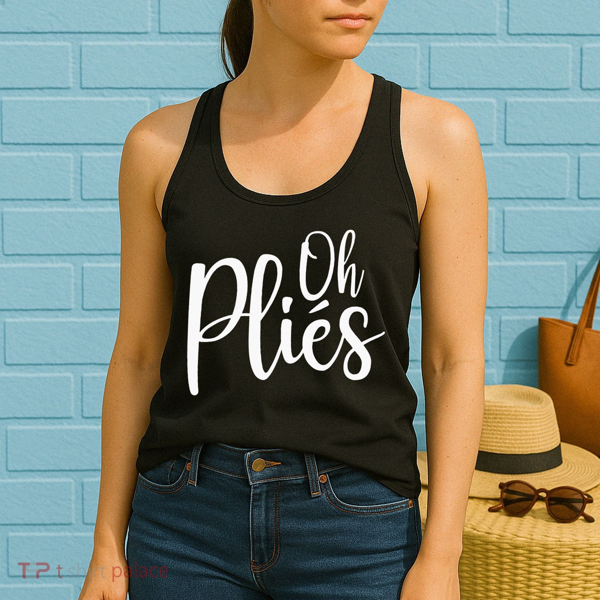 Oh Plies Funny Ballet Dance Instructor Women's Tank Top