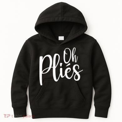 Oh Plies Funny Ballet Dance Instructor Kids Hoodie