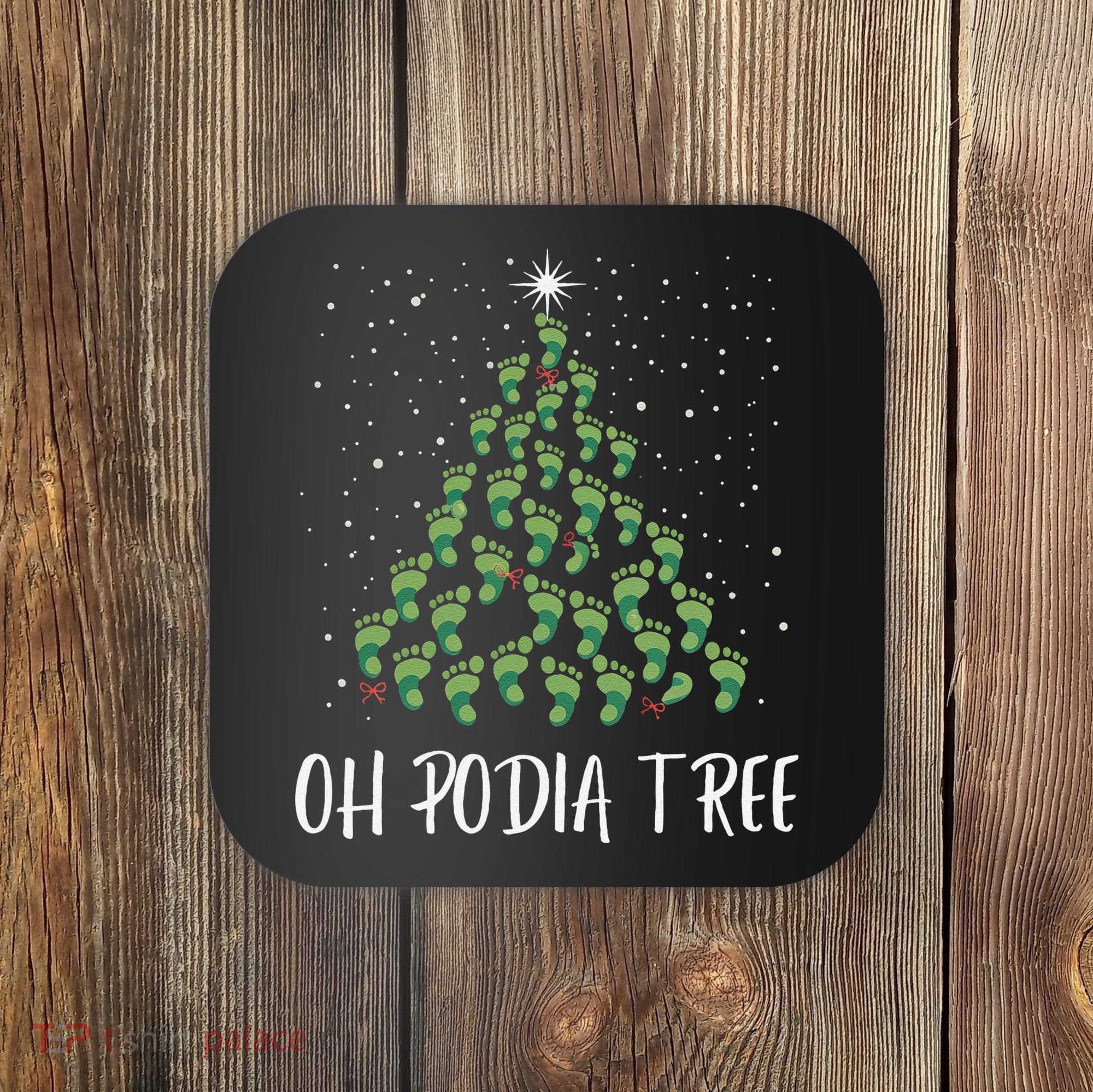 Oh Podiatree Funny Tree Foot Christmas Staff Squad Xmas Tree Coaster