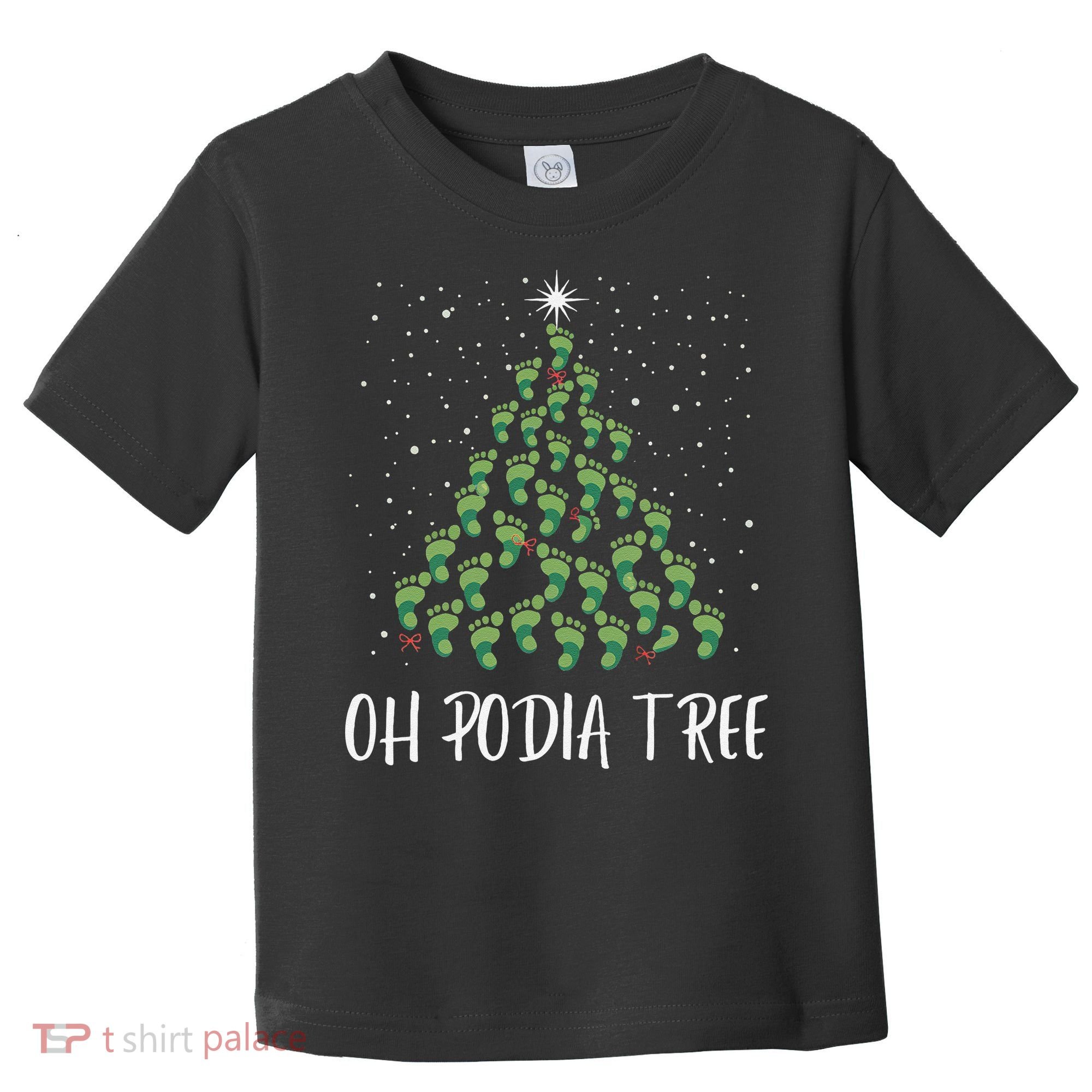 Oh Podiatree Funny Tree Foot Christmas Staff Squad Xmas Tree Toddler T-Shirt