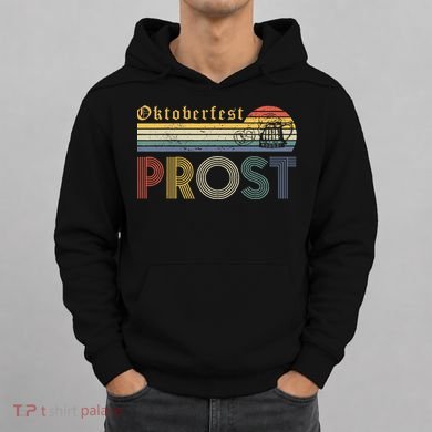 Oktoberfest Prost German YAll Drinking Beer Germany Hoodie