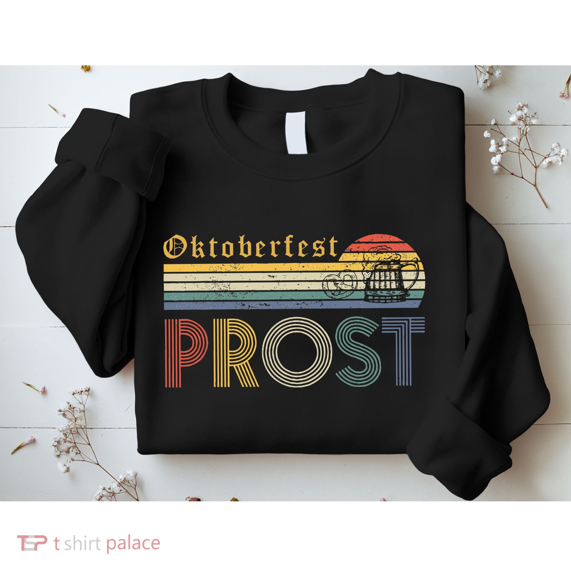Oktoberfest Prost German YAll Drinking Beer Germany Sweatshirt