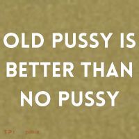 Old Pussy Is Better Than No Pussy Garment-Dyed Women's Muscle Tee thumb 6