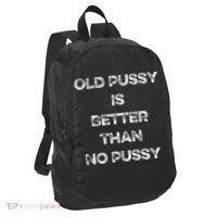 Old Pussy Is Better Than No Pussy Funny Joke Sarcastic Port Authority Crush Ripstop Backpack thumb 1
