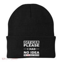 Officer Please I Had No Idea The Tea Was Twisted Beanie thumb 0