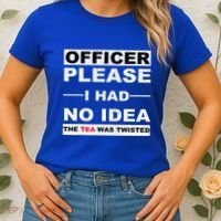 Officer Please I Had No Idea The Tea Was Twisted Women's T-Shirt thumb 2