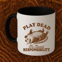 Opossum Possum Lover Play Dead To Avoid Responsibility Coffee Mug thumb 2