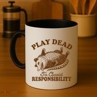 Opossum Possum Lover Play Dead To Avoid Responsibility Coffee Mug thumb 4