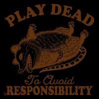 Opossum Possum Lover Play Dead To Avoid Responsibility Baby Bodysuit thumb 2