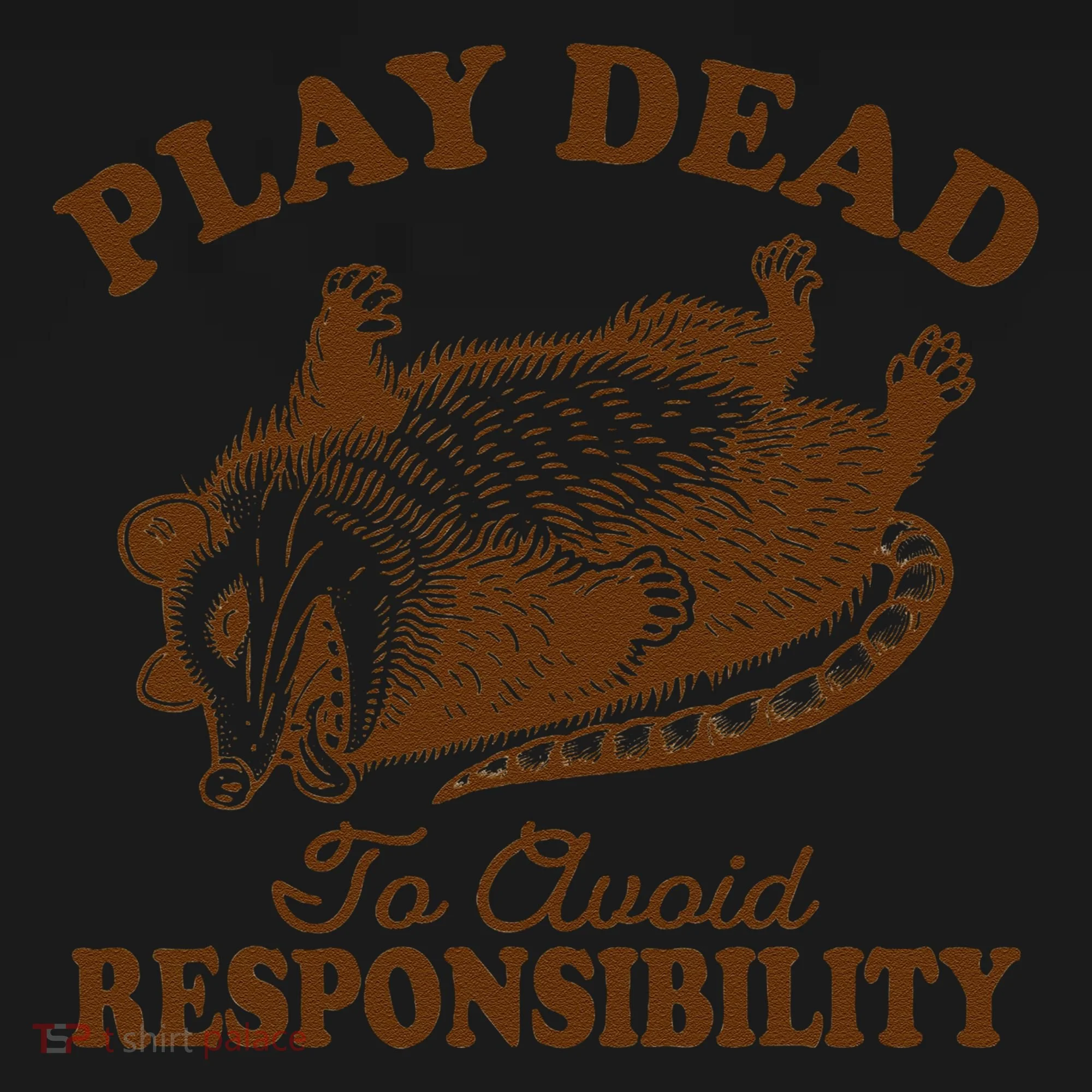 Opossum Possum Lover Play Dead To Avoid Responsibility Toddler Hoodie