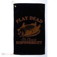 Opossum Possum Lover Play Dead To Avoid Responsibility Golf Towel thumb 0