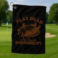 Opossum Possum Lover Play Dead To Avoid Responsibility Golf Towel thumb 1