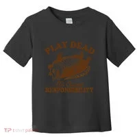 Opossum Possum Lover Play Dead To Avoid Responsibility Toddler T-Shirt thumb 0