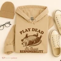 Opossum Possum Lover Play Dead To Avoid Responsibility Hoodie thumb 4