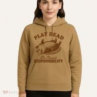 Opossum Possum Lover Play Dead To Avoid Responsibility Hoodie thumb 5