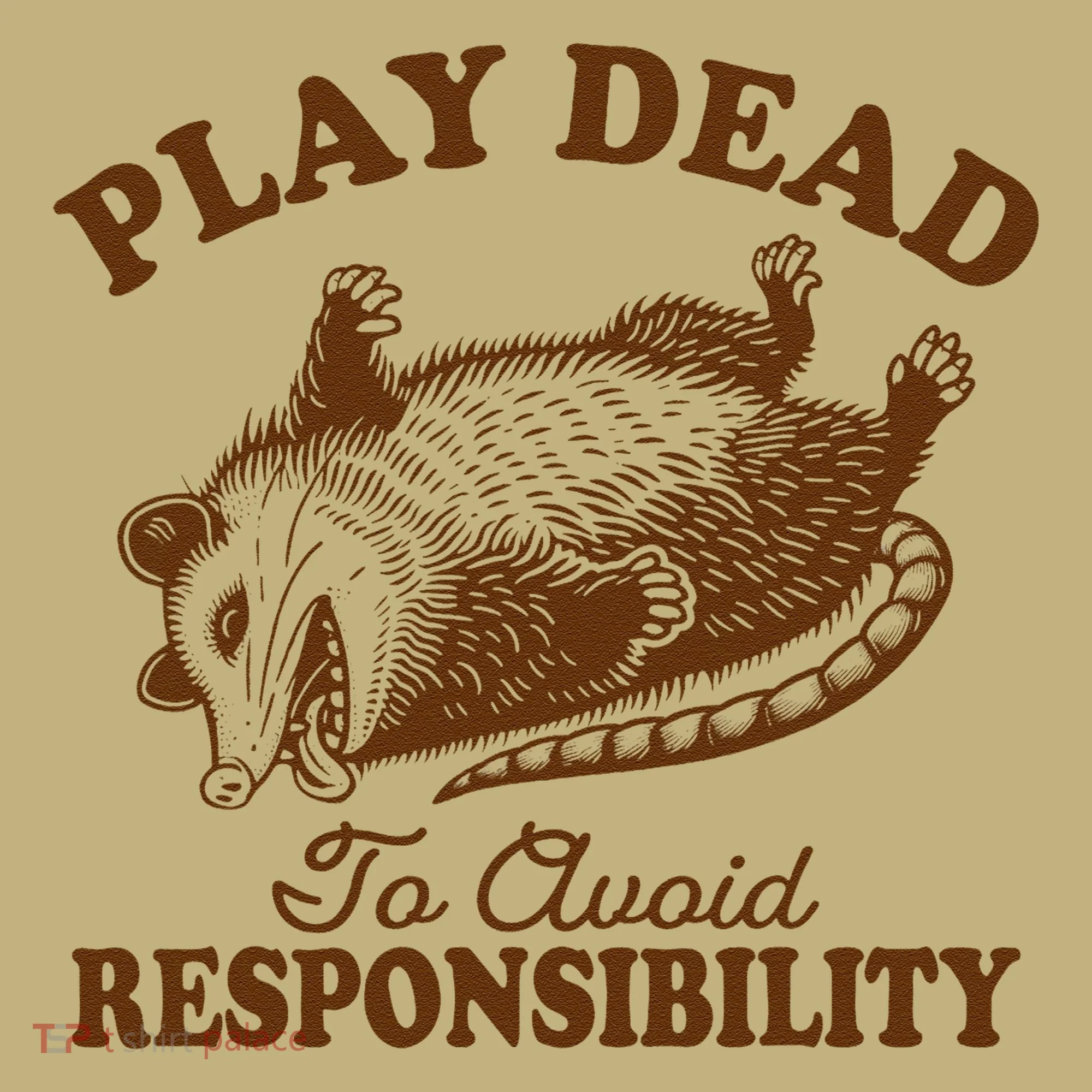 Opossum Possum Lover Play Dead To Avoid Responsibility Hoodie