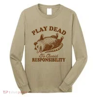 Opossum Possum Lover Play Dead To Avoid Responsibility Long Sleeve Shirt thumb 0