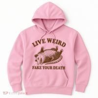 Opossum Possum Lover Live Weird Fake Your Death Hoodie thumb 0