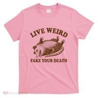 Opossum Possum Lover Live Weird Fake Your Death T-Shirt thumb 0