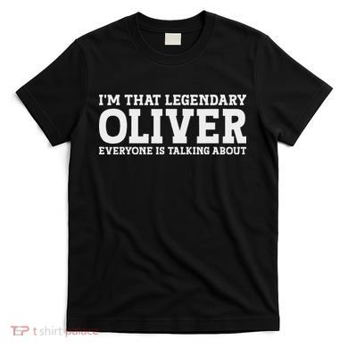 Oliver Personal Name Funny Oliver T-Shirt
