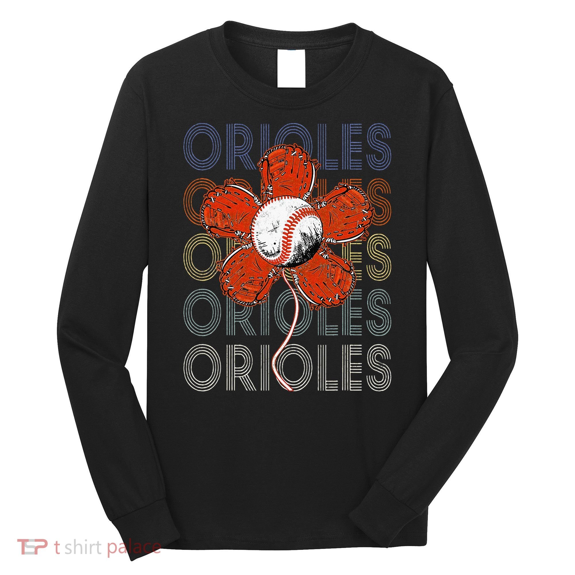 Orioles Proud Name Lovers Orioles Long Sleeve Shirt