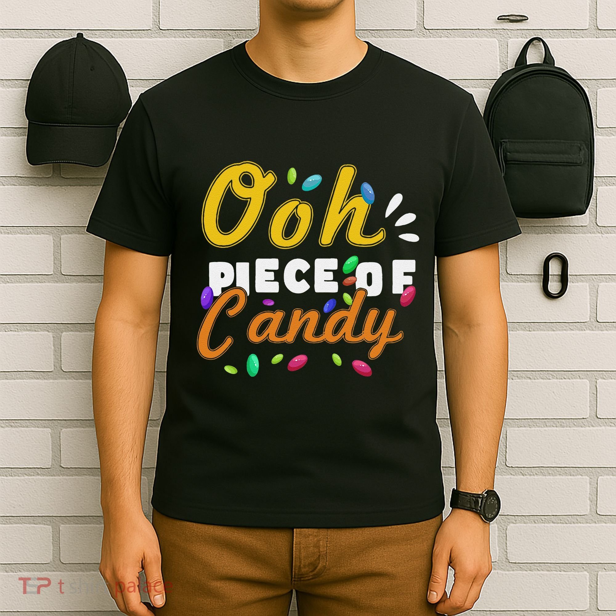 Oh Piece Of Candy Meme Funny T-Shirt