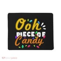 Oh Piece Of Candy Meme Funny Mousepad thumb 0