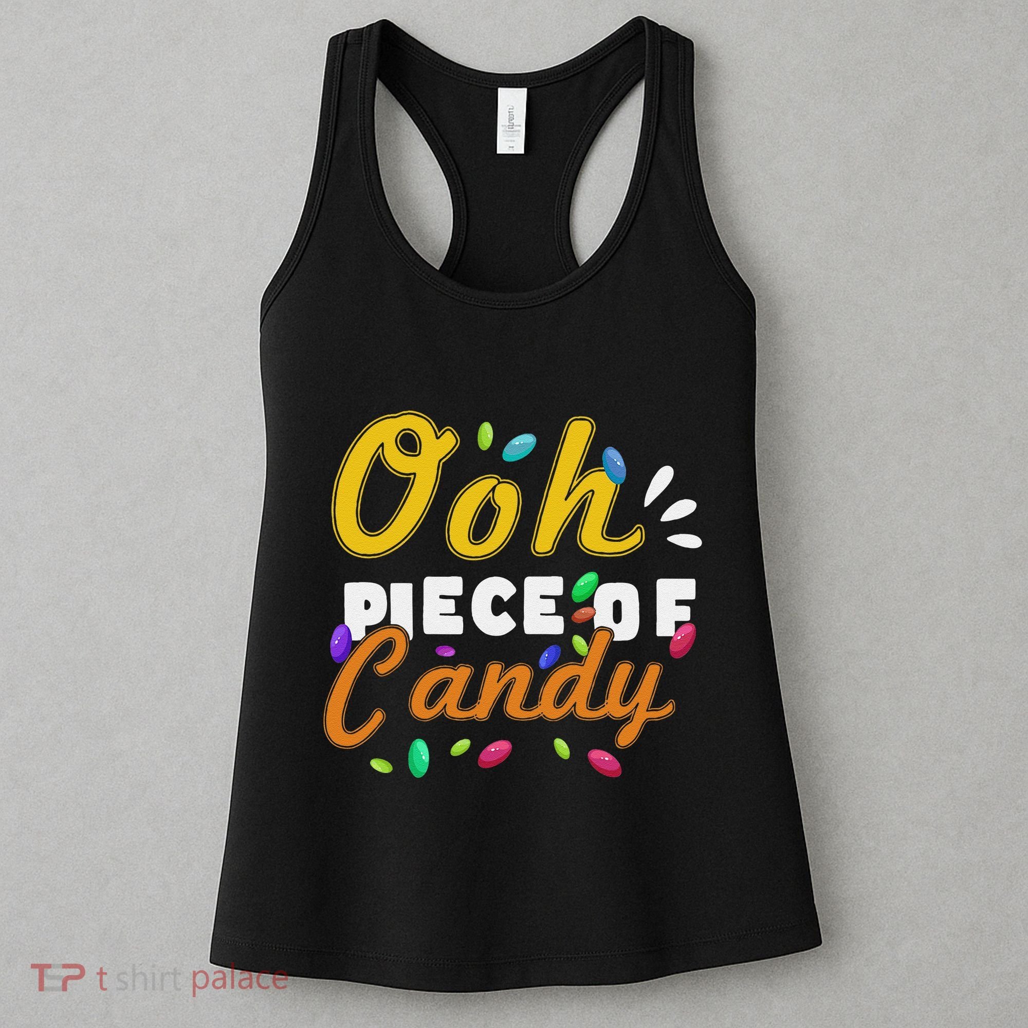 Oh Piece Of Candy Meme Funny Women's Tank Top
