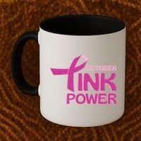 October Pink Power Breast Cancer Coffee Mug thumb 2