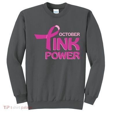 October Pink Power Breast Cancer Sweatshirt