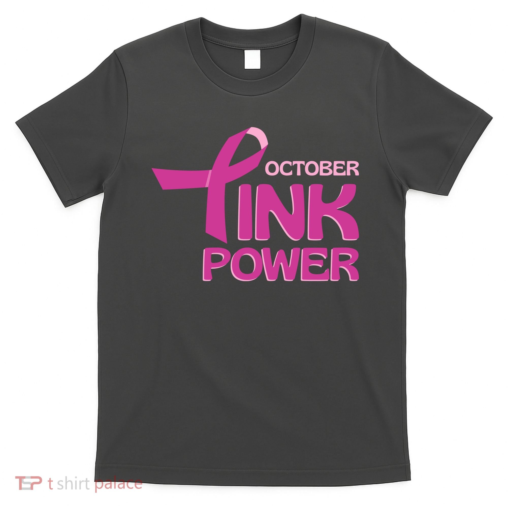 October Pink Power Breast Cancer T-Shirt