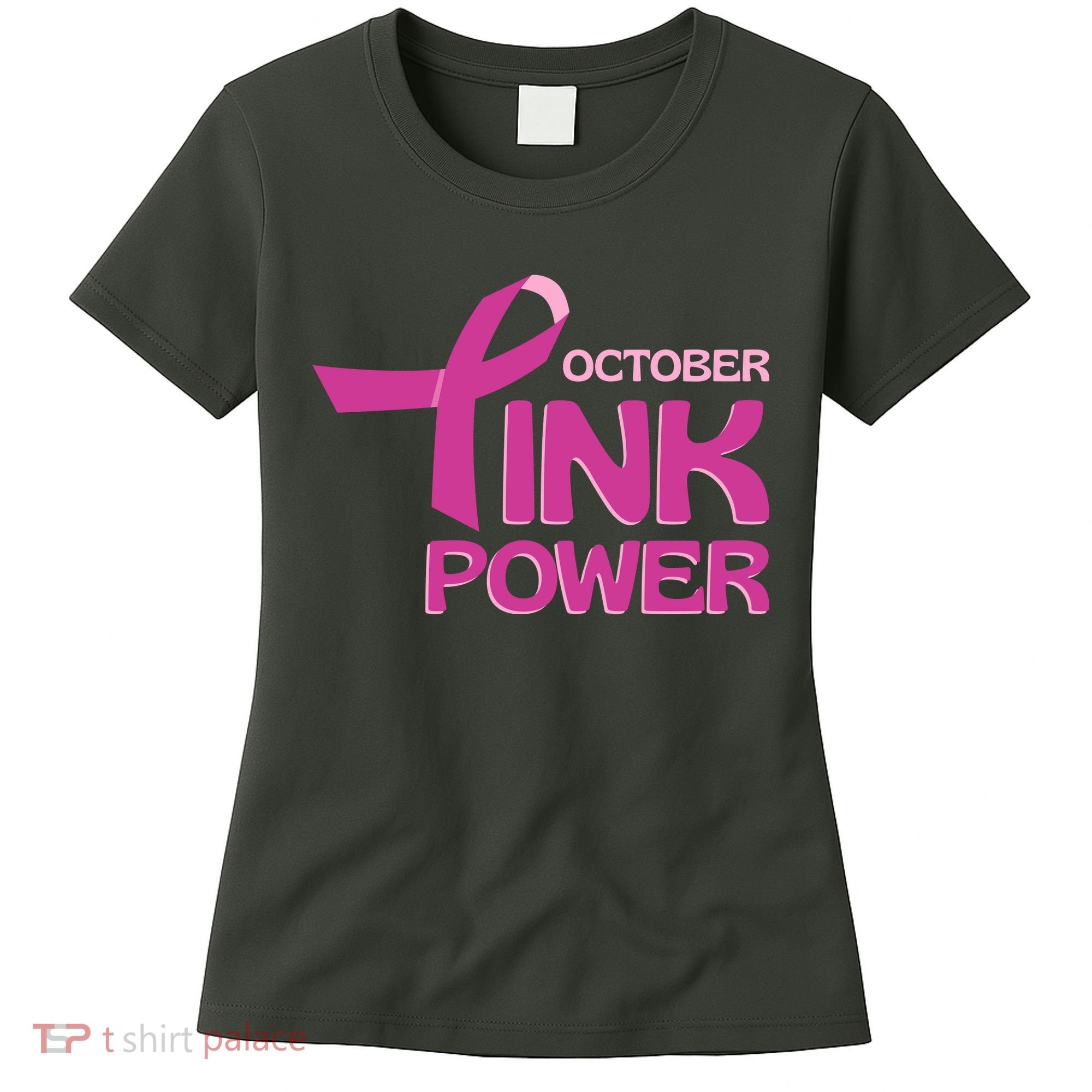 October Pink Power Breast Cancer Women's T-Shirt