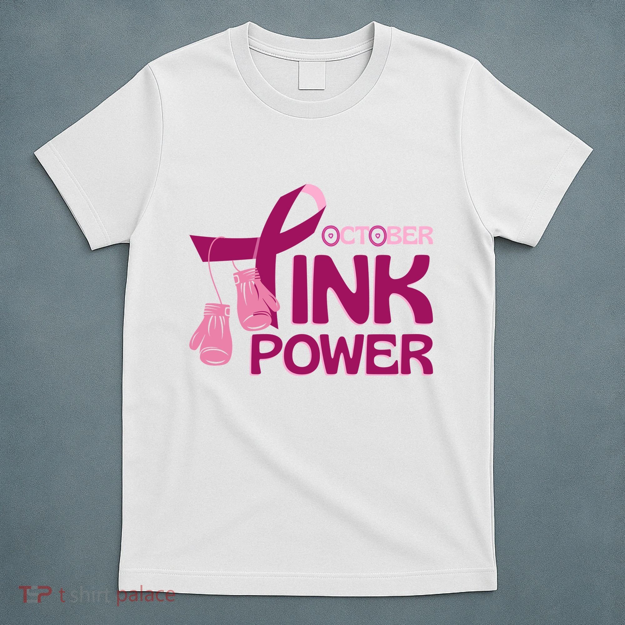October Pink Power Breast Cancer T-Shirt
