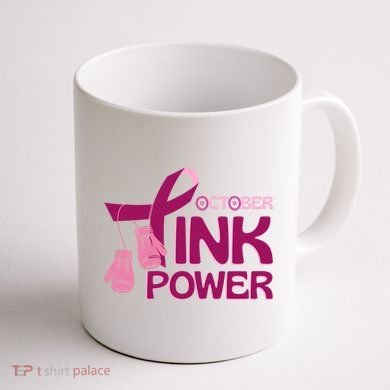October Pink Power Breast Cancer Coffee Mug back