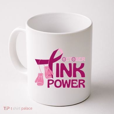 October Pink Power Breast Cancer Coffee Mug