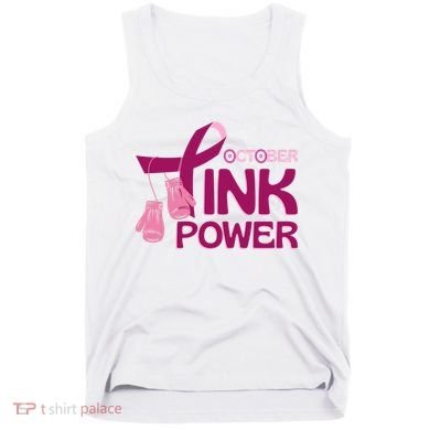 October Pink Power Breast Cancer Tank Top