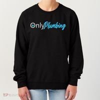 Only Plumbing sexy Plumber Women's Sweatshirt thumb 0
