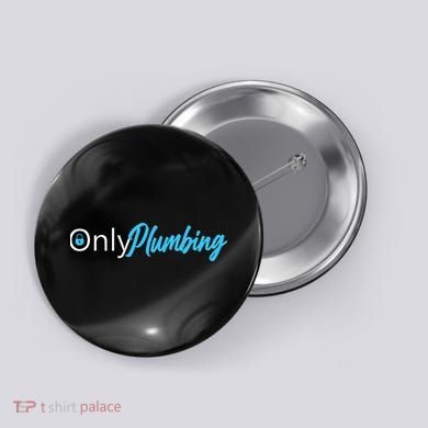 Only Plumbing sexy Plumber Button
