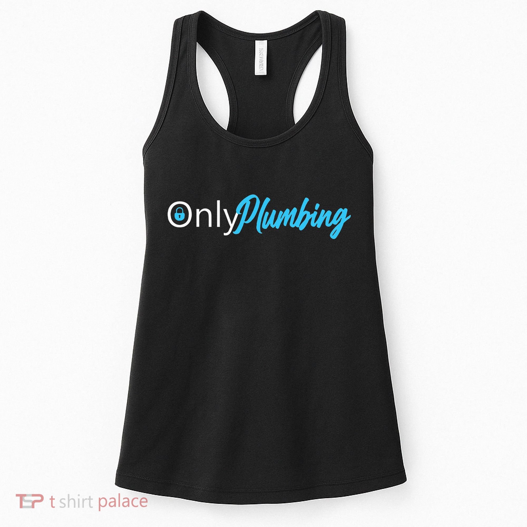 Only Plumbing sexy Plumber Women's Tank Top
