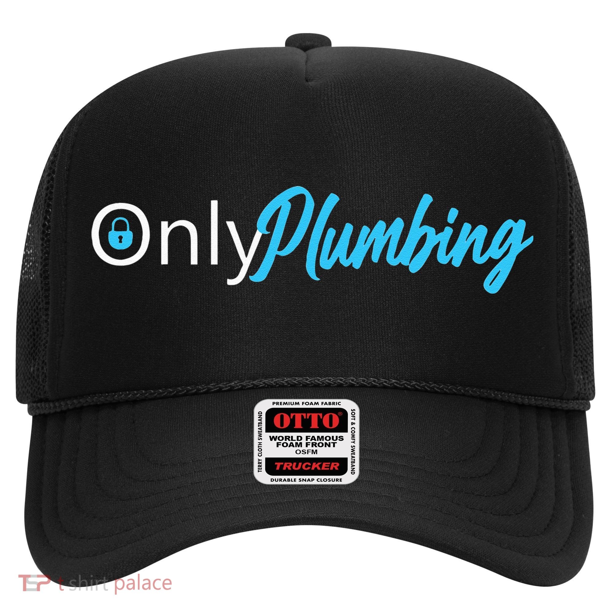 Only Plumbing sexy Plumber Hat