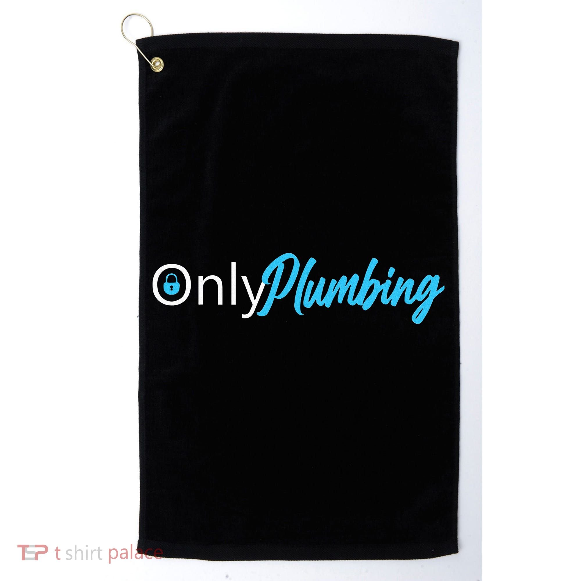 Only Plumbing sexy Plumber Golf Towel
