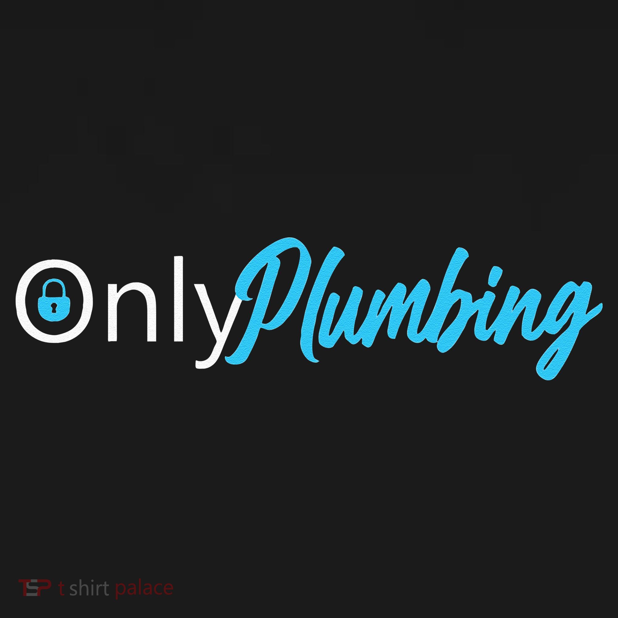 Only Plumbing sexy Plumber Kids Sweatshirt